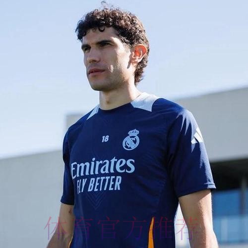 巴列霍时隔1191天重回皇马首发 上次是2022年5月 巴列霍时隔1191天重回皇马首发 上次是2022年5月